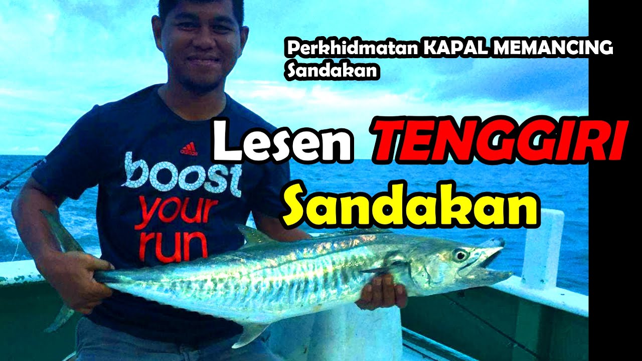 TENGGIRI Gubin Sandakan | Trip Memancing Santai di Gubin Sandakan Bersama Kapten Baso