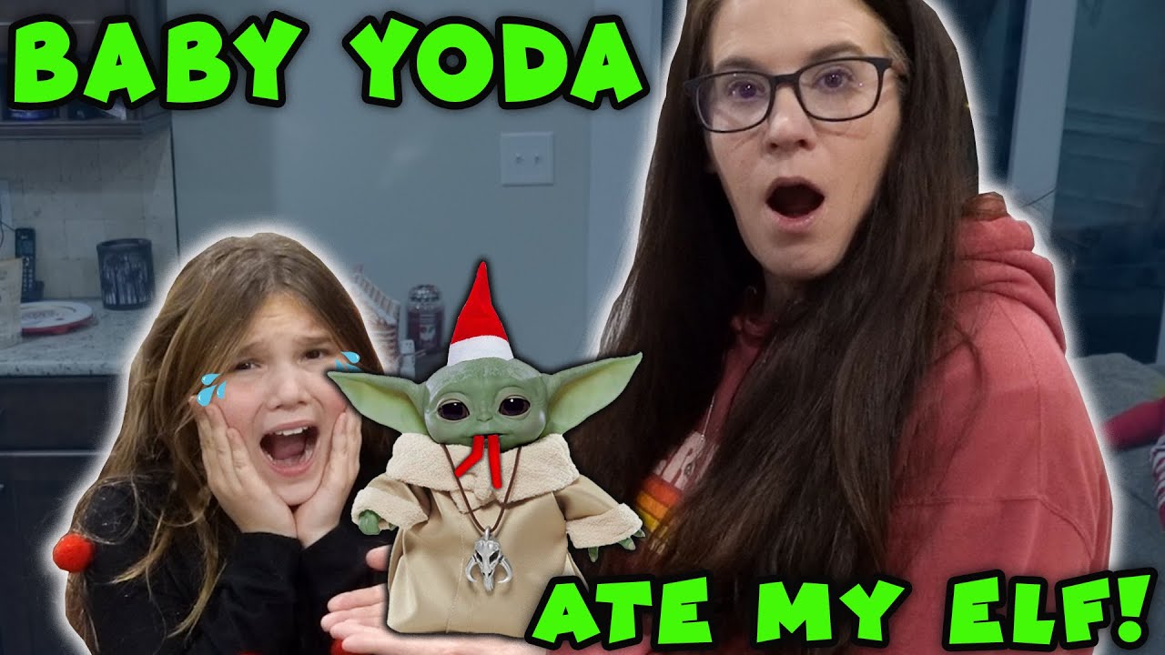 Baby Yoda Ate My Elf On The Shelf!