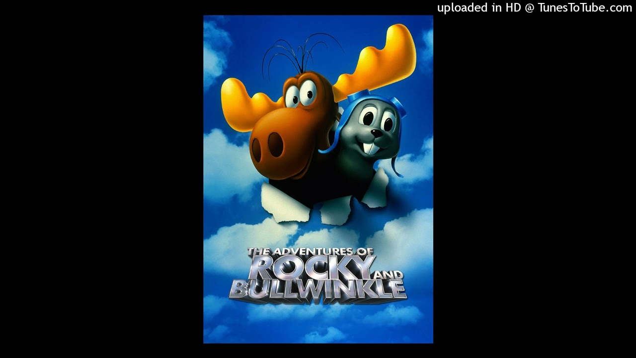 The Adventures of Rocky & Bullwinkle - Logo and Opening Titles (Film Version)
