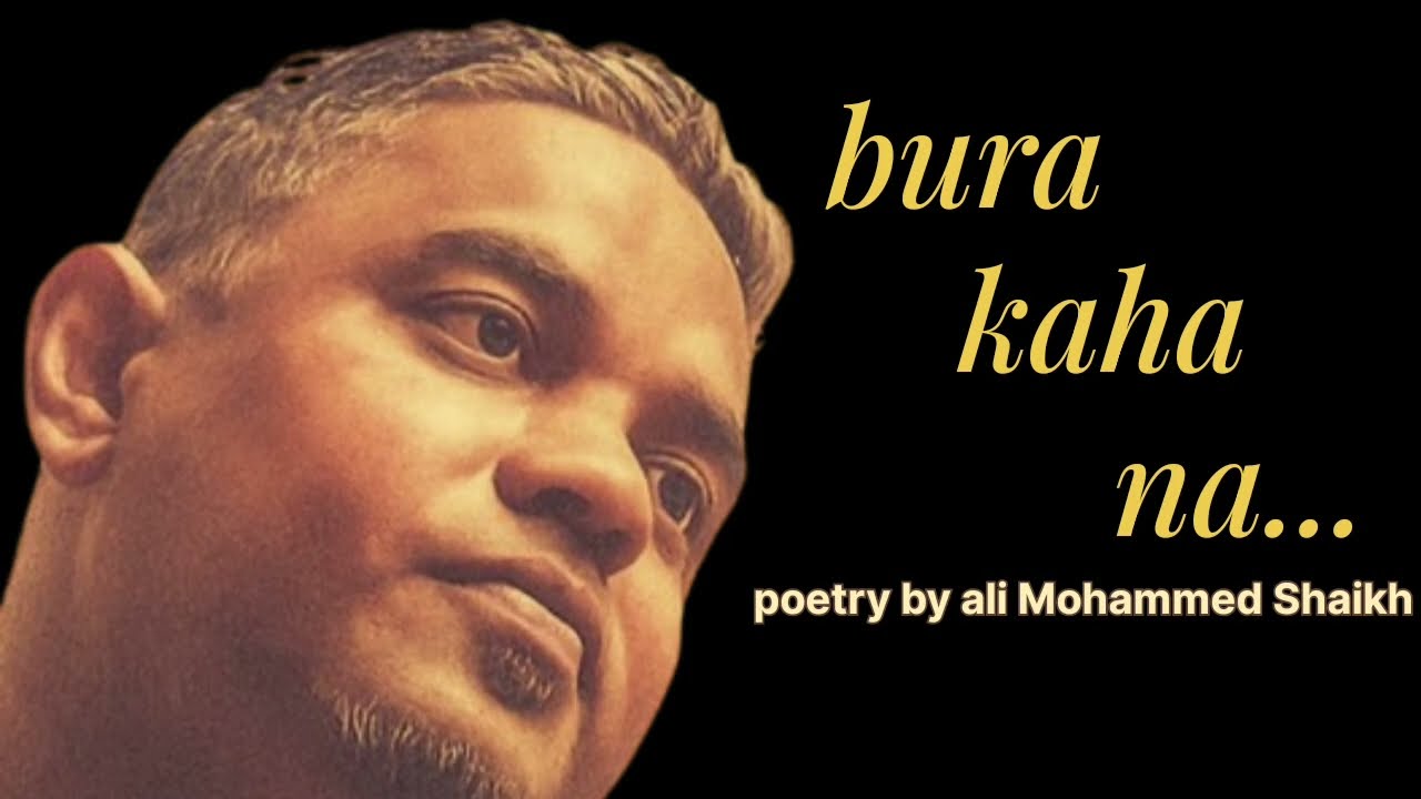 Bura kaha na #sufi#urdu#gazal#soulful#voice#poetry by ali Mohammed Shaikh 