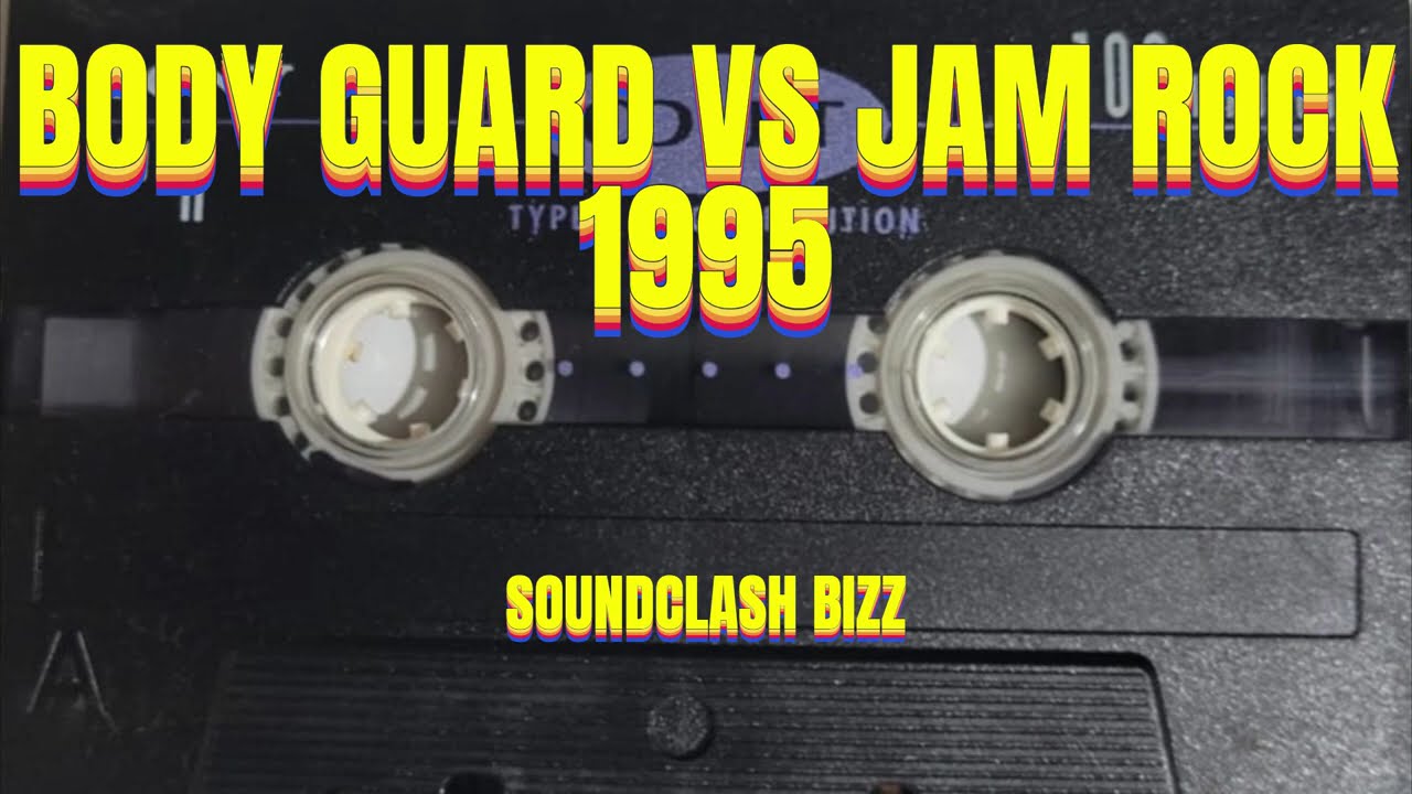 BODY GUARD FROM COUNTRY VS JAM ROCK FROM KINGSTON  IN CLARENDON JAMAICA 1995 /BODY GUARD SIDE