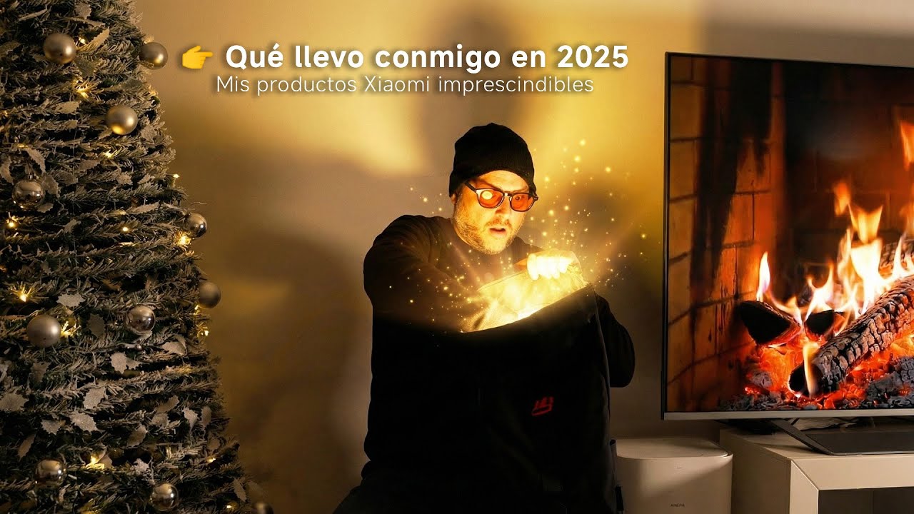 👉 Qué llevo conmigo en 2025 | Mis productos Xiaomi imprescindibles