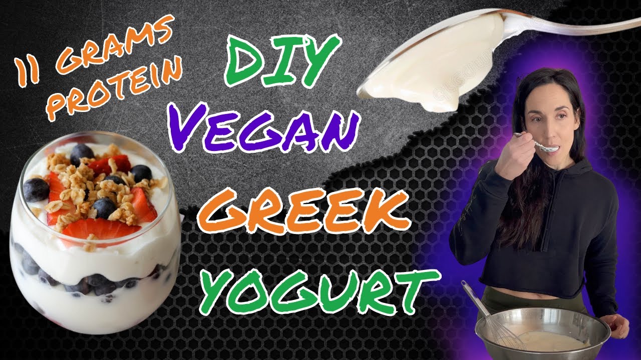 How To Make High Protein Vegan Greek Yogurt – Easy & Macro Friendly Recipe!