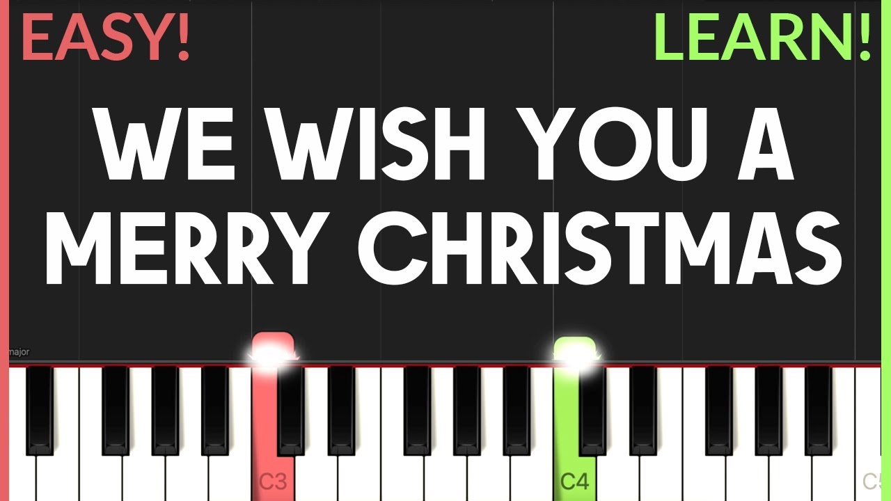 We Wish You A Merry Christmas (Christmas Carol) | EASY CHRISTMAS Piano Tutorial