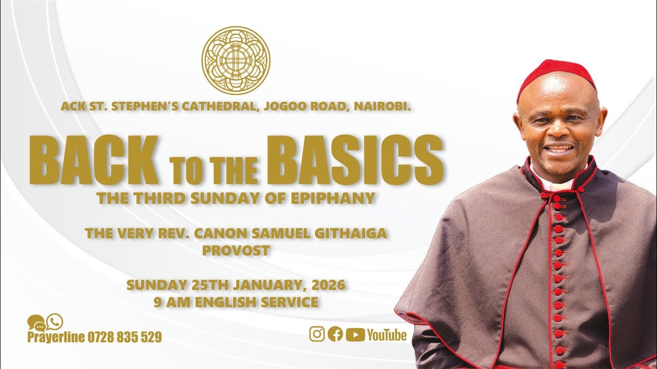 Day 7 – Back to the Basics | Kurudi Kwenye Misingi – Epiphany Sunday