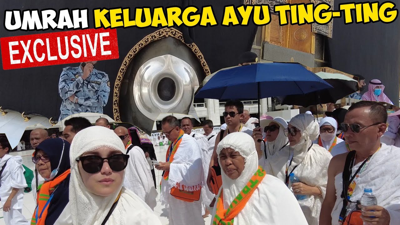 EXCLUSIVE UMRAH KELUARGA AYU TING TING & ULANG TAHUN AYAH OJAK DI MEKKAH