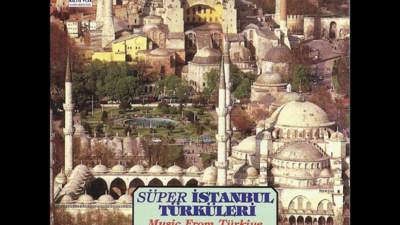 Süper İstanbul Türküleri Full Albüm