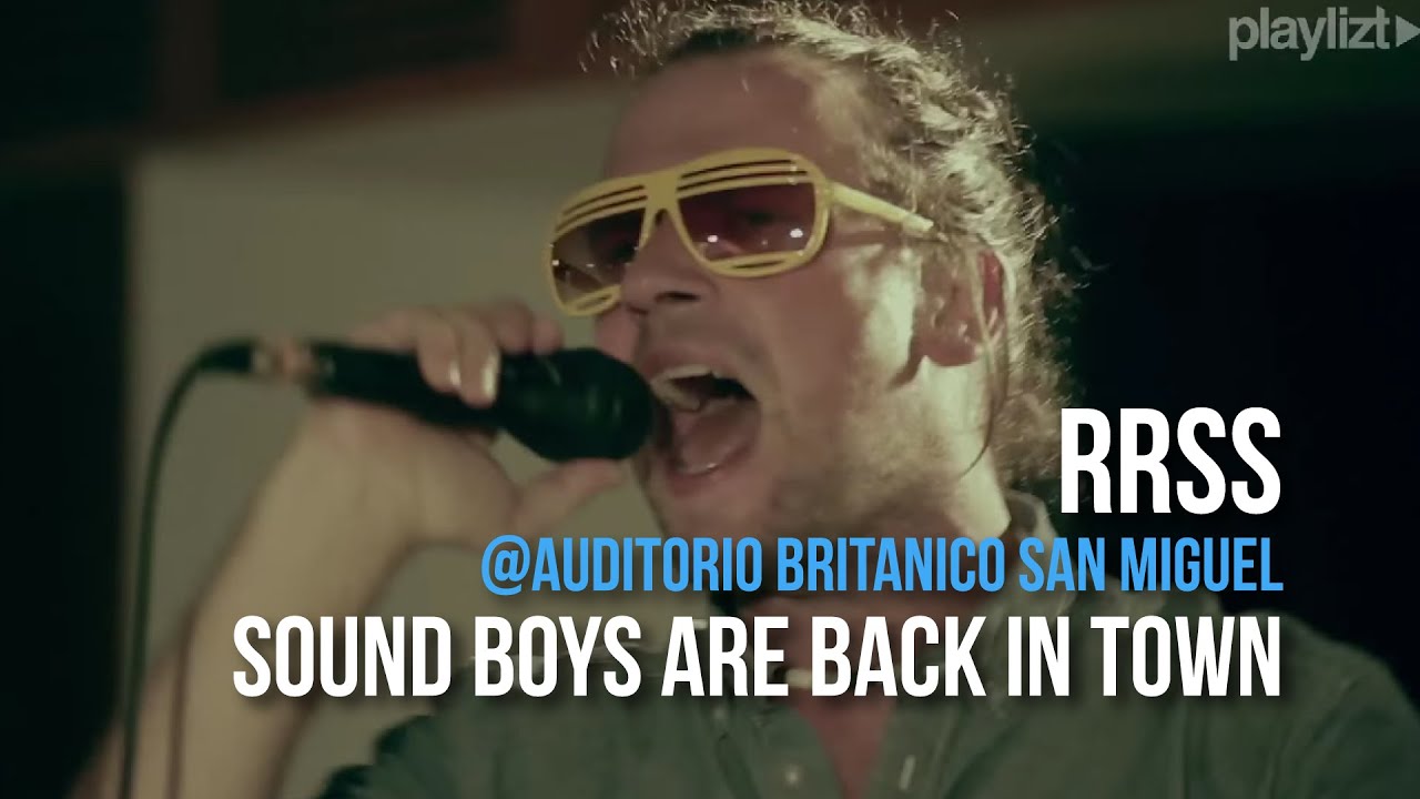 playlizt.pe - RRSS - Sound Boys Are Back in Town