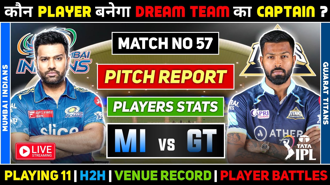 🔴 LIVE | MI vs GT Dream11 Prediction | MI vs GT Dream11 Team | Dream 11 Team of Today Match IPL 2023