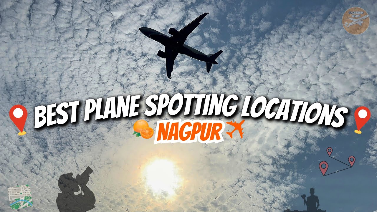 Best Locations of Plane Spotting in Nagpur | Planes Landing at Runway 32 in NAG Airport | A320 & ATR