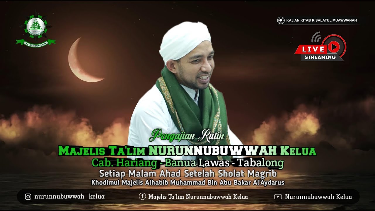 🔴[LIVE] Majelis Ta'lim NURUNNUBUWWAH Cab. Hariang | Al-Habib Muhammad Bin Abu Bakar Al'Aydarus