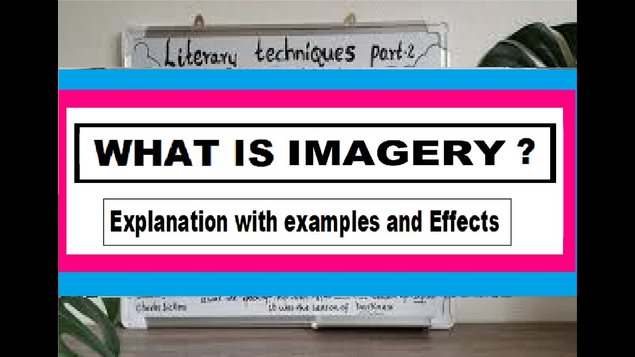 WHAT IS IMAGERY?  || Literary Techniques for Commentary Writing