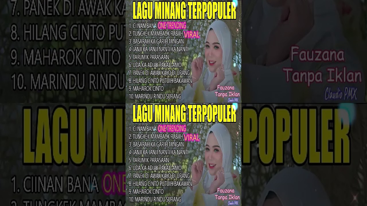 FAUZANA - LAGU MINANG TERBARU FULL ALBUM TERPOPULER 2024 - Ciinan Bana - Tungkek Mambaok Rabah 🎶💞