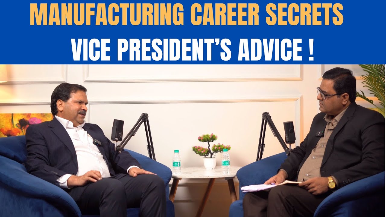 Manufacturing Career Secrets - Vice Presidents' Advice!