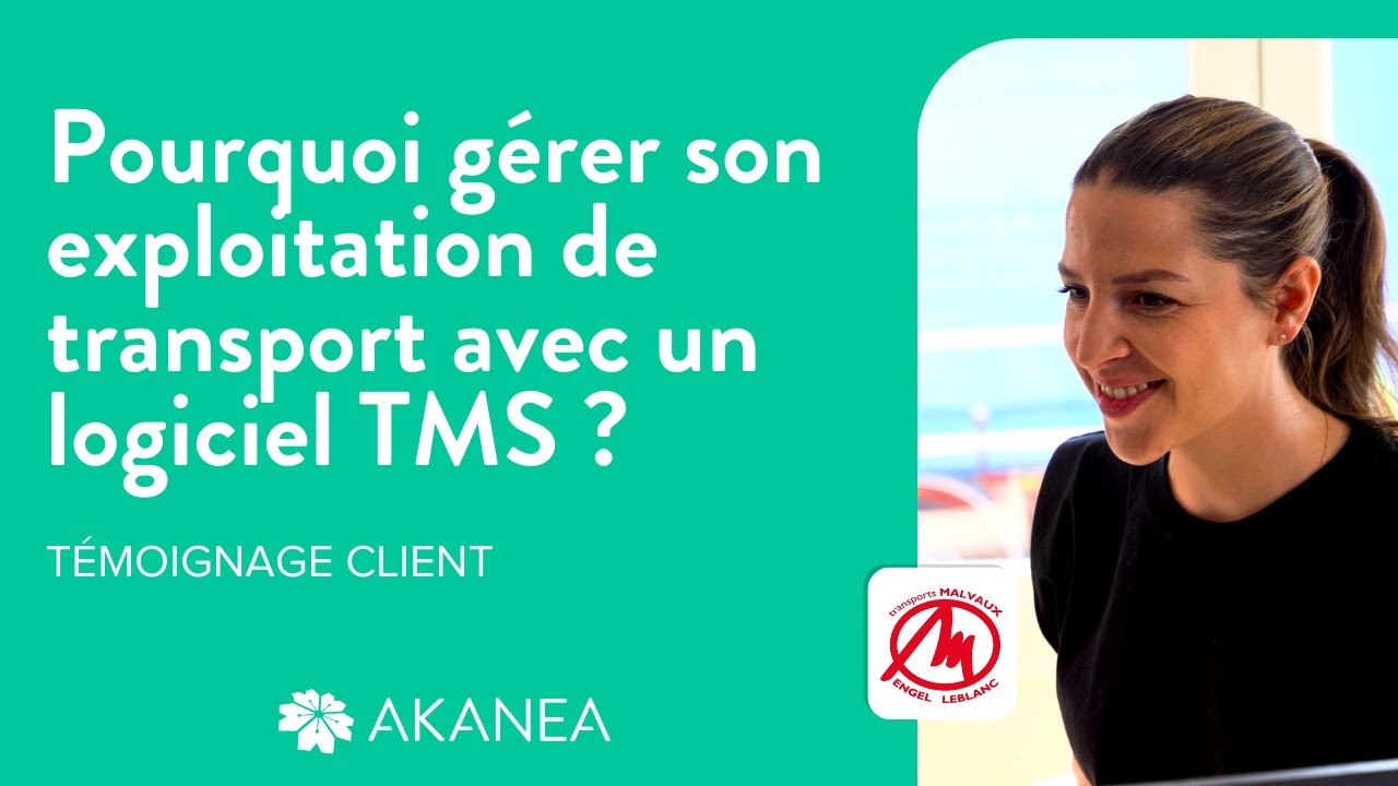 G&eacute;rer son exploitation de transport avec un logiciel TMS - T&eacute;moignage des Transports MALVAUX