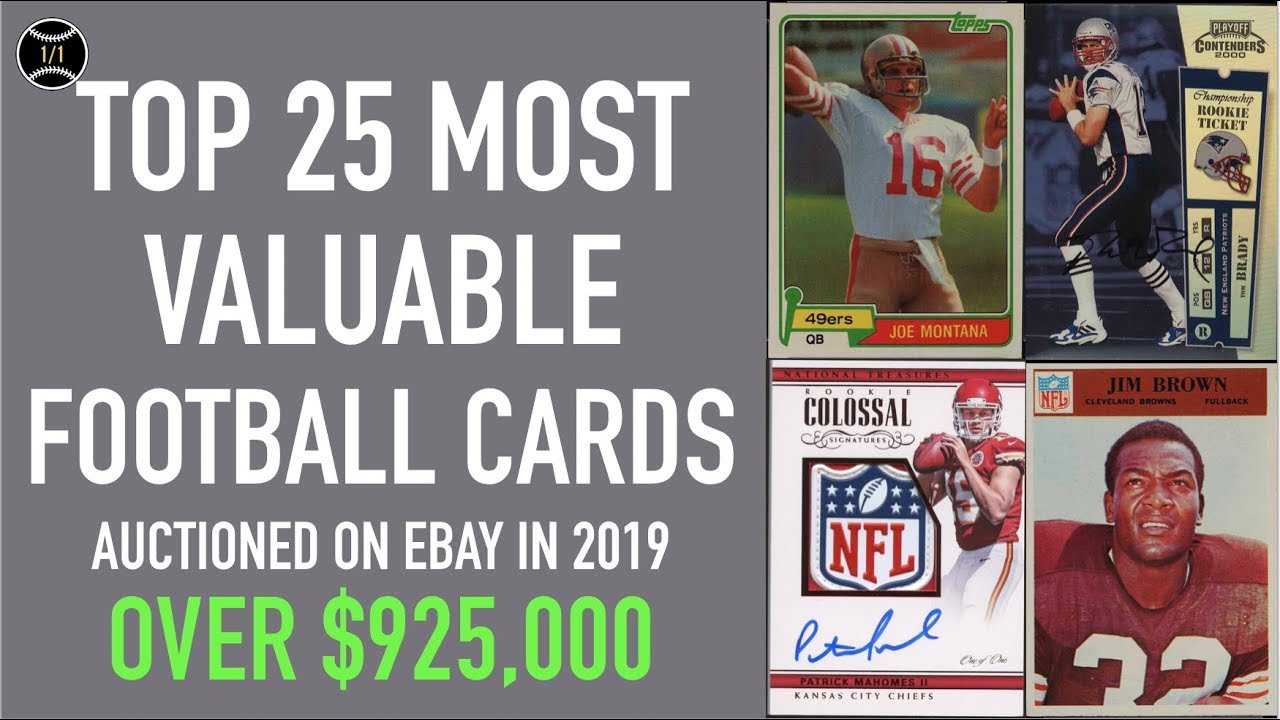 Top 25 Most Expensive Football Cards Sold on Ebay in 2019 (January - March)