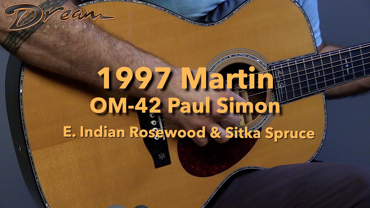 Dream Guitars - 1997 Martin OM-42 Paul Simon, East Indian Rosewood & Sitka Spruce #guitardemo