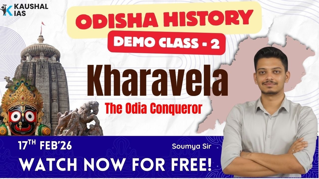 Odisha History for OPSC/OSSC/OSSSC : Kharavela - The Odia Conqueror | Soumya Sir | Kaushal IAS