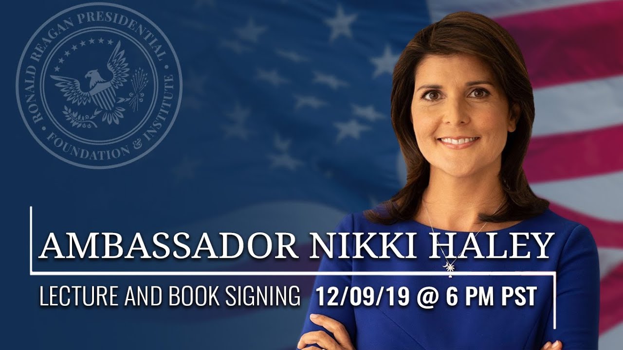 CONVERSATION AND BOOK EVENT WITH AMBASSADOR NIKKI HALEY