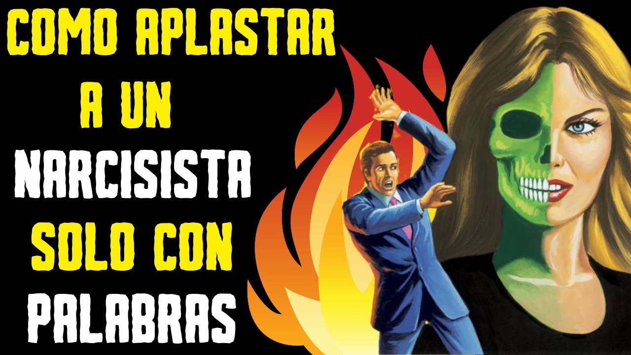 ¿Qué palabras HIEREN profundamente a un NARCISISTA? (TPN)