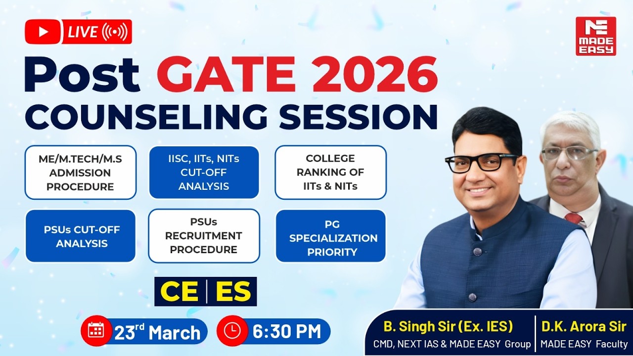 GATE 2026 Counselling Session | CE and ES Engineering | IITs, IISc, PSU, M.Tech Guidance | MADE EASY