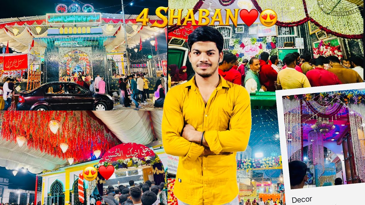 4 SHABAN WILADAT-E-HAZRAT-E-ABBAS(A.S)♥️😍| QILA KE ZIYARAT♥️😍|4 SHABAN SPECIAL DECORATIONS 🎉😍