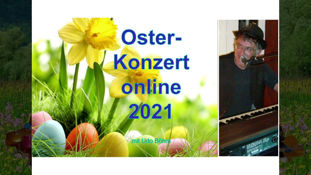 Osterkonzert 2021 - Udo B&ouml;hm