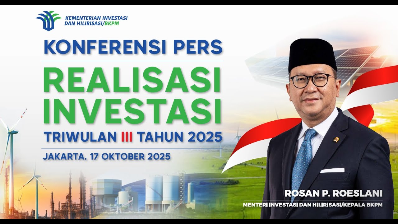 Konferensi Pers Realisasi Investasi TW III Tahun 2025