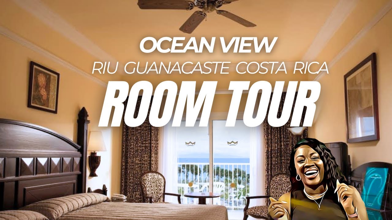 RIU Guanacaste Costa Rica | Ocean View Room Tour 5105