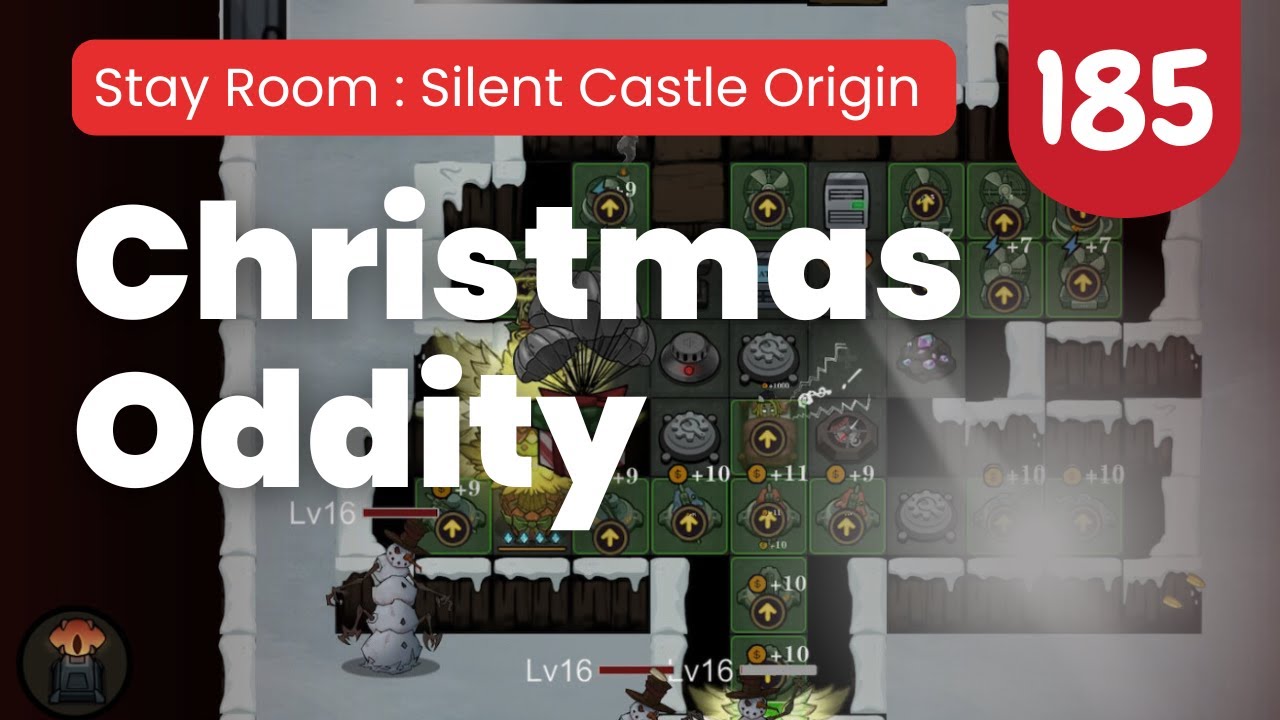 Christmas Oddity | Stay Room : Silent Castle Origin
