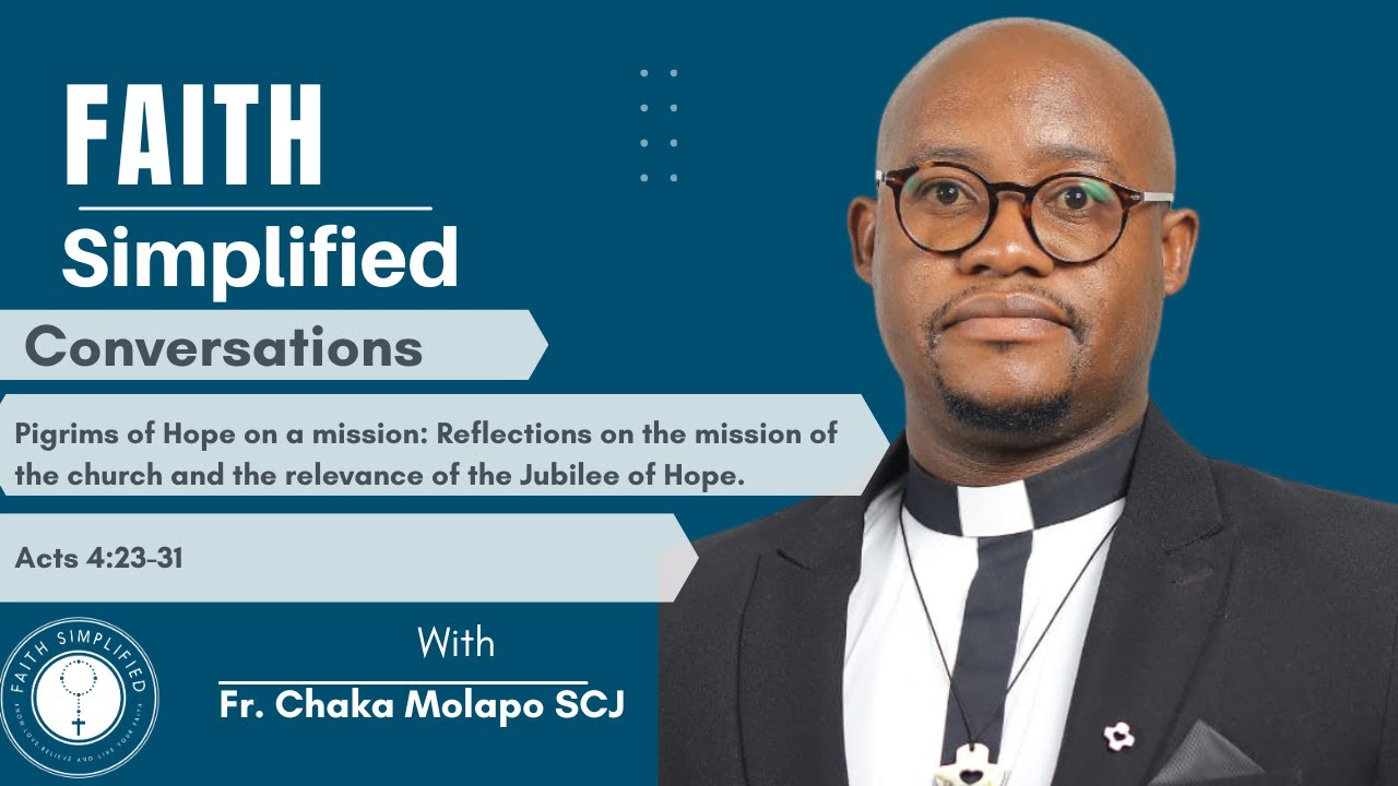 Pilgrims of hope on a mission