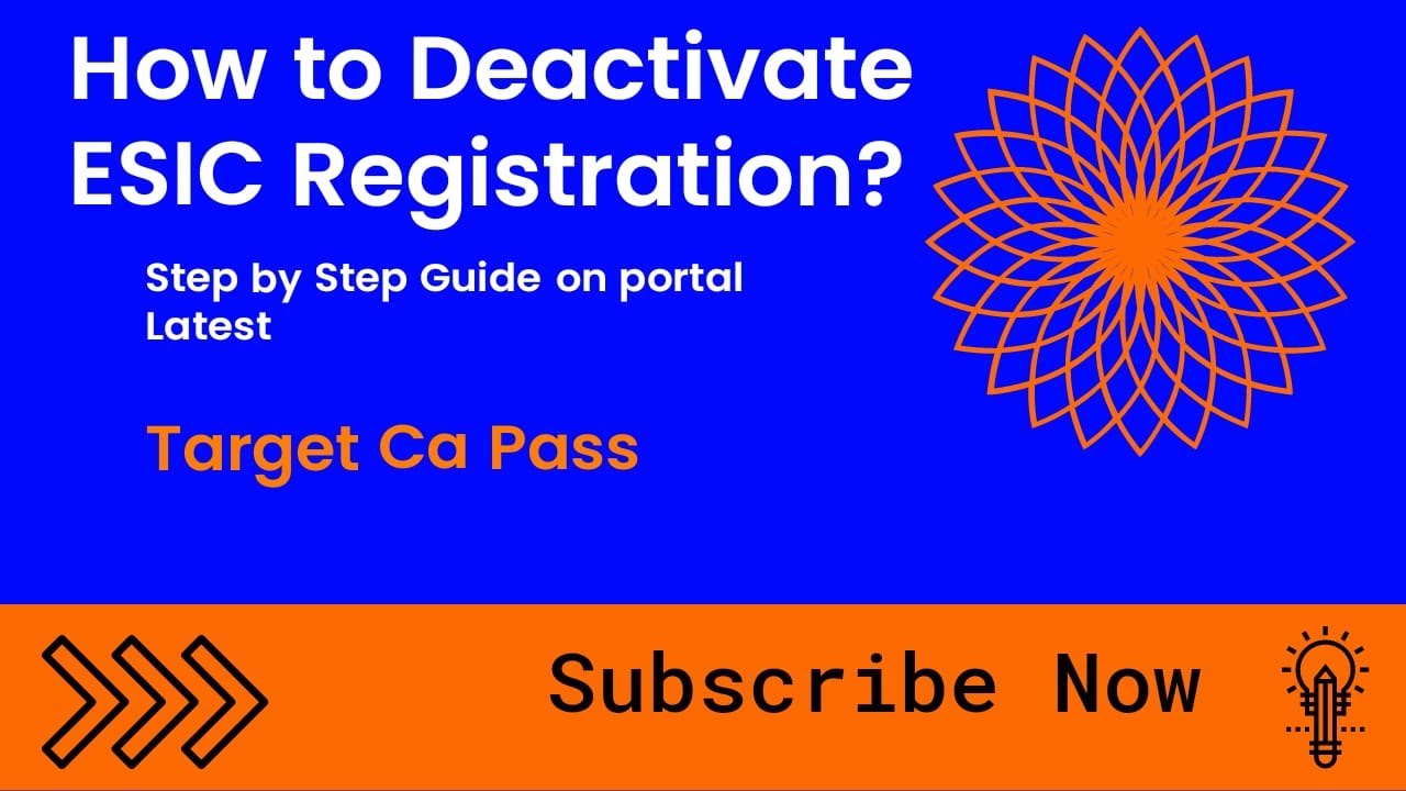 How to Deactivation ESIC Registration step by step latest guide procedure MCA| Company Incorporation