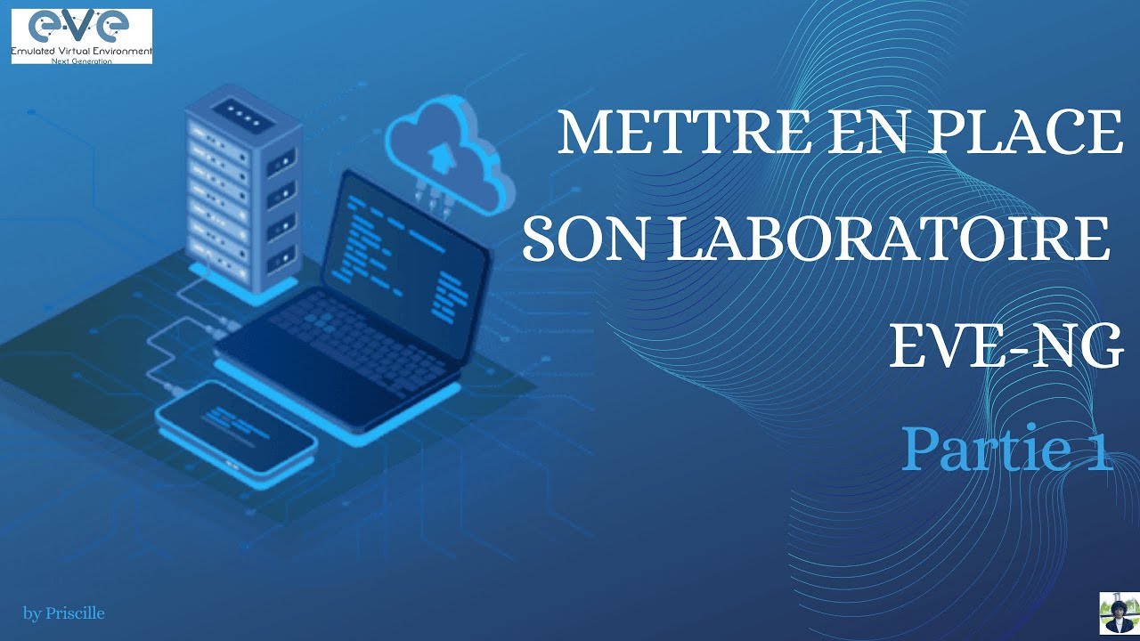 Installation EVE-NG || Mettre en place son laboratoire EVE-NG 2024