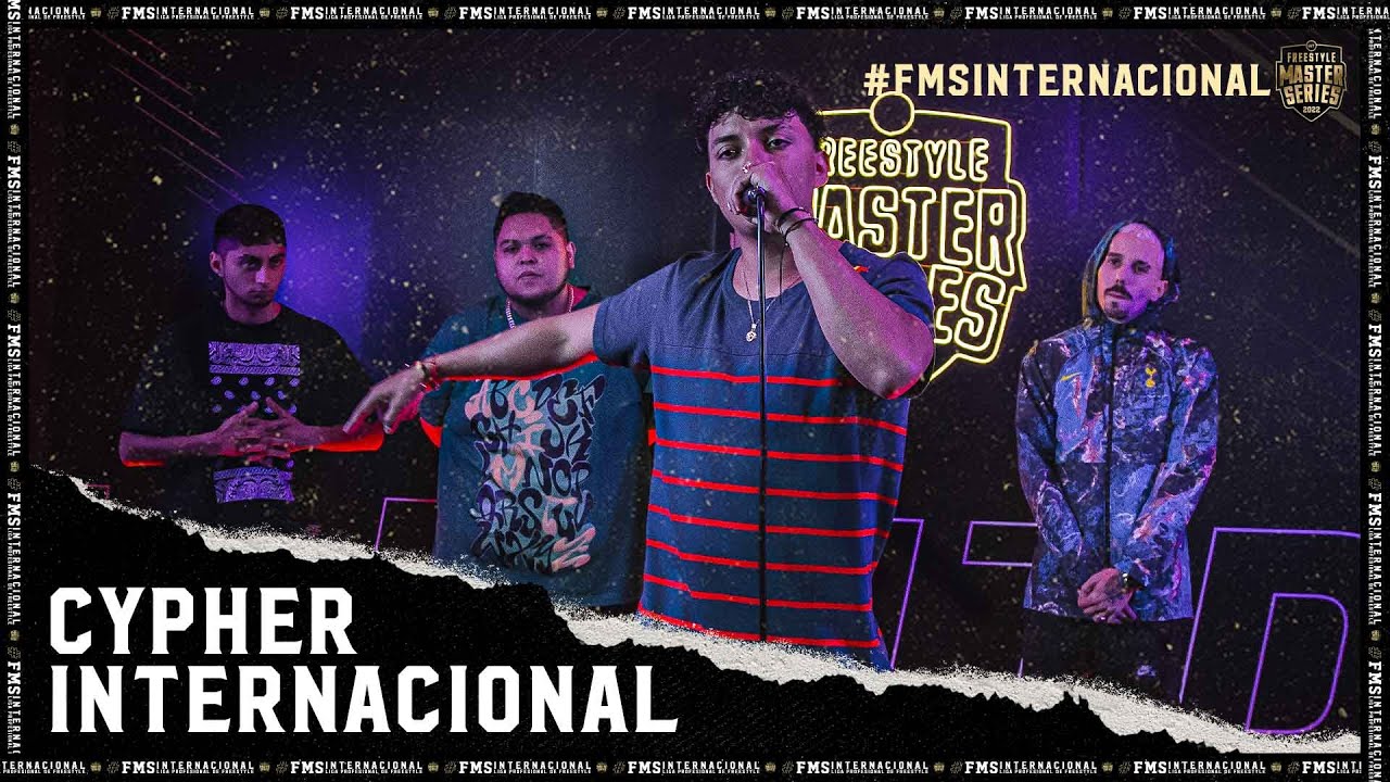 CYPHER FMS INTERNACIONAL | Valles-T , Skone, Nitro, Larrix, Zticma, Jota FT Akup beats