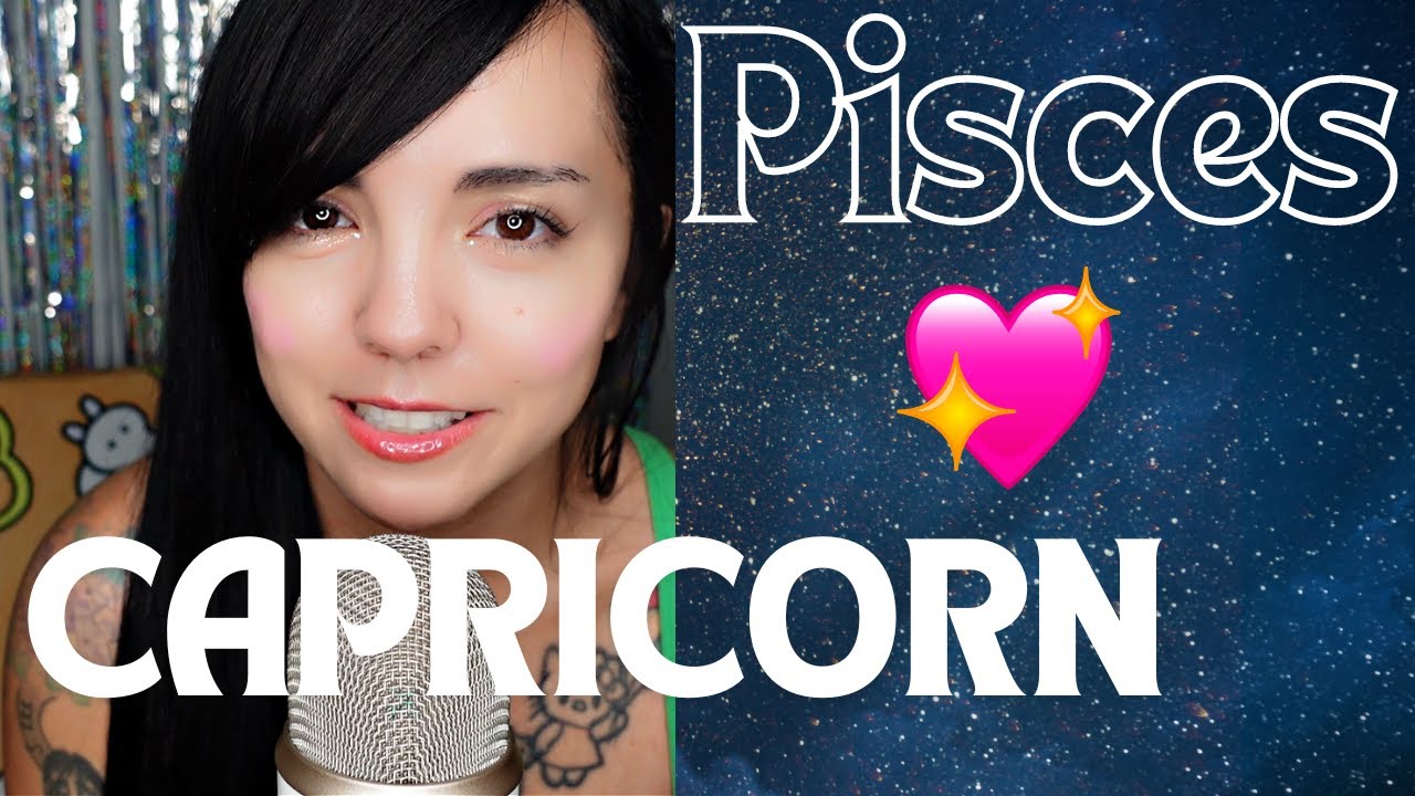 Pisces and Capricorn Love Compatibility: HARD work with a BIG payoff 😍#pisces #capricorn