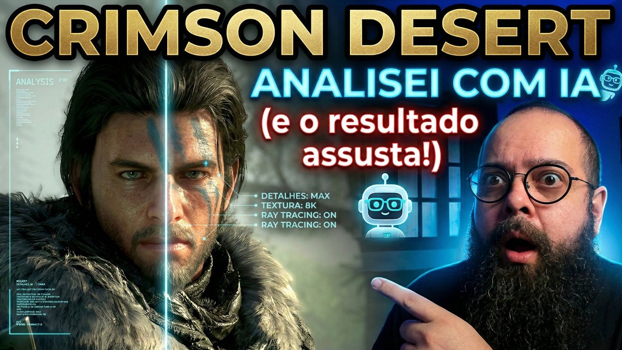 Analisei CRIMSON DESERT usando IA (e o resultado ASSUSTA)