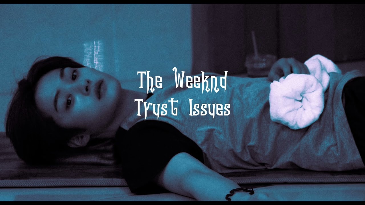 The Weeknd - Trust Issues (Slowed & Reverb)