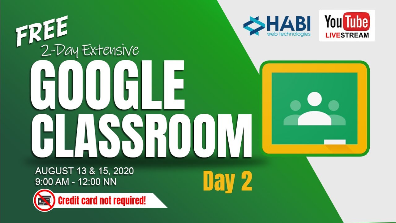 2-Day Extensive Google Classroom Part 2 of 2