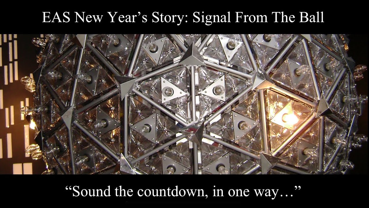 EAS New Year’s Story: Signal From The Ball