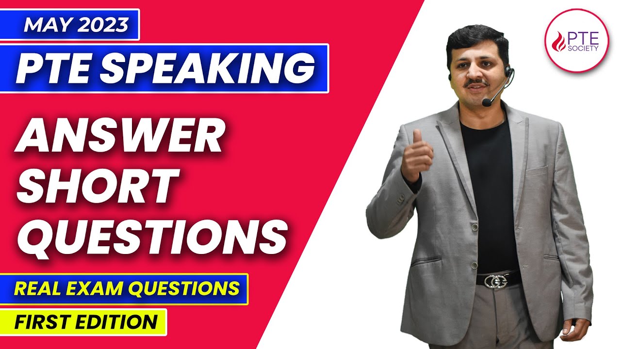 Answer Short Questions | PTE Speaking | PTE Predictions May 2023 | First Edition | PTE Society