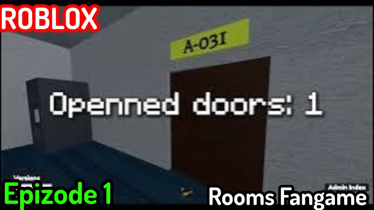 Rooms Fangame A-000 To A-100 Epizode 1 [SPECIAL FOR 300 SUBSCRIBES]