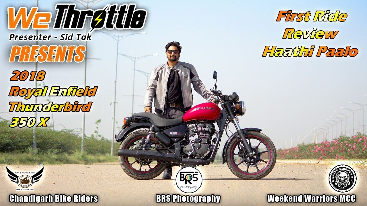 2018 Royal Enfield Thunderbird 350X - First Ride|Review|Haathi Paalo