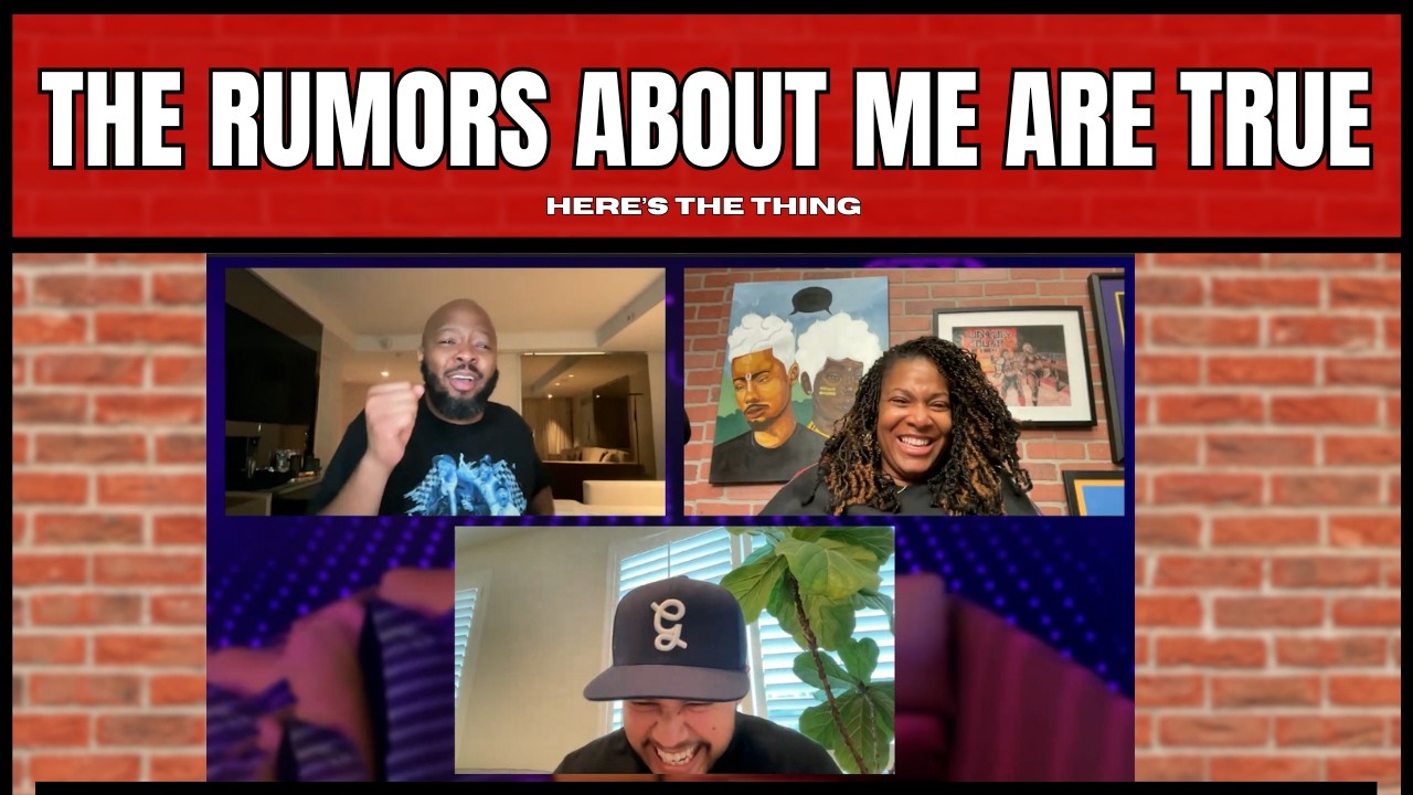The Rumors About Me Are True | #heresthething