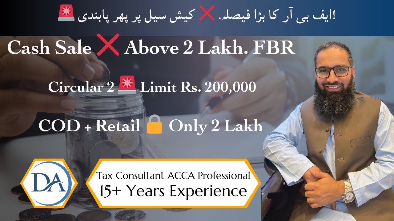 FBR Latest Circular 2025 | Cash Transaction Limit Rs. 200,000 for Retail & COD Orders