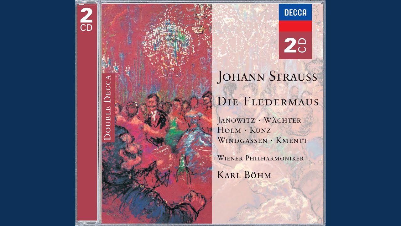 J. Strauss II: Die Fledermaus, Act II: No. 10, Csárdás. Klänge der Heimat