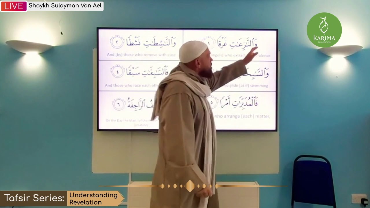 Extraction of the Soul | [1/6] Tafsir Surah An-Naziat | Understanding Revelation | Shaykh Sulayman