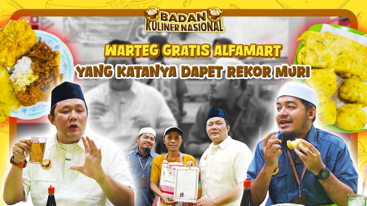 BAKULNAS - KUNKER #33 KETUM WANCOY DAN STAFFSUS JOJO COBAIN WARTEG GRATIS DARI ALFAMART!