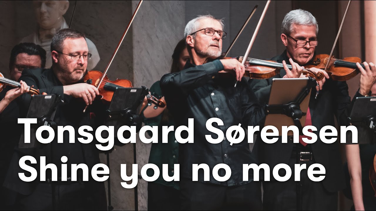 Rune Tonsgaard Sorensen: Shine you no more