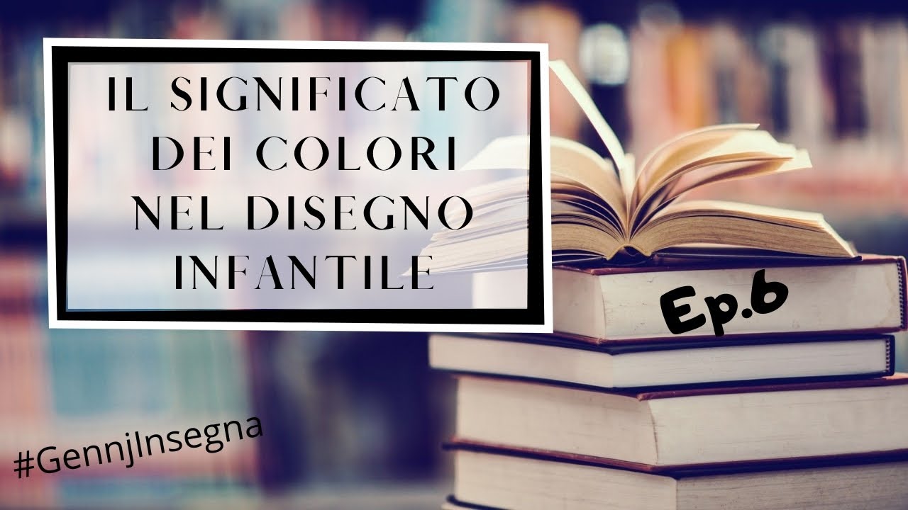 Il significato dei colori nel disegno infantile #GennjInsegna Ep. 6