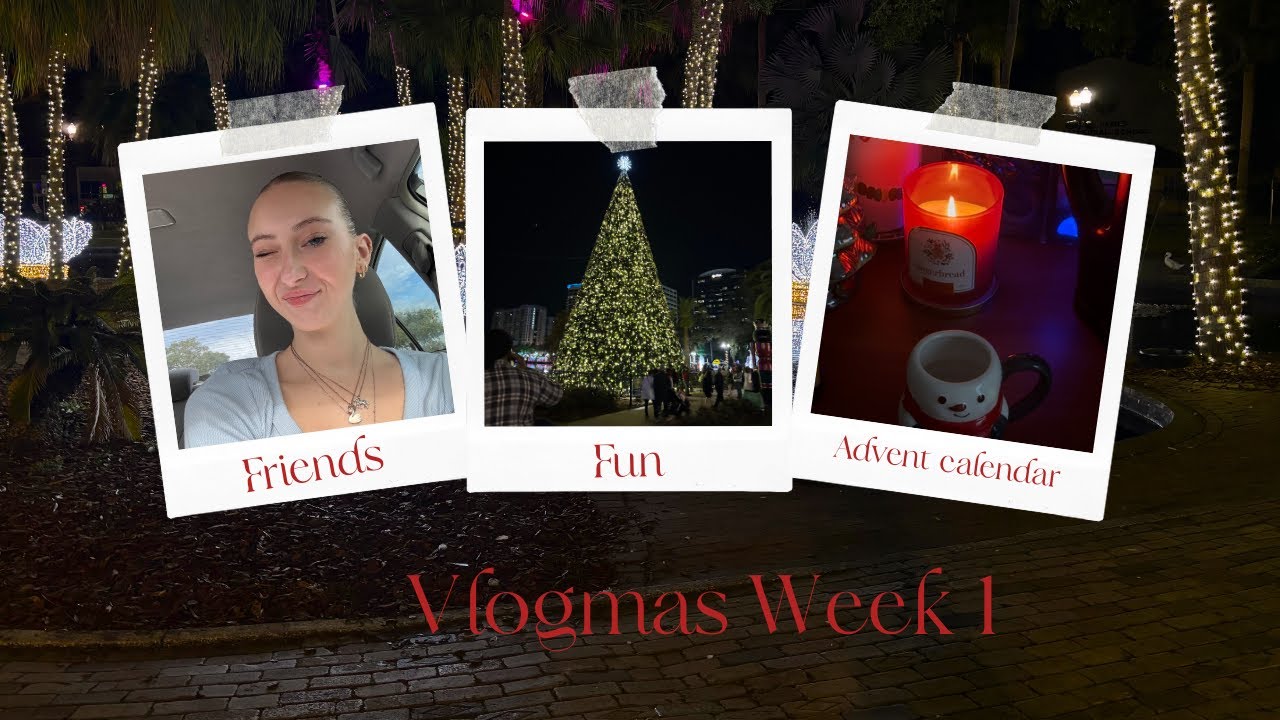 Vlogmas Week 1: Friends, Advent Calendars, and More!! ☃️🤍🎁